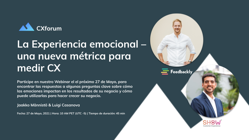 Webinar Gratuito La Experiencia Emocional Una Nueva Métrica Para Medir Cx Cxforum 9143