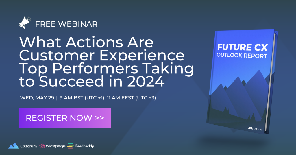 Webinar: What Actions are CX Top Performers Taking to Succeed in 2024