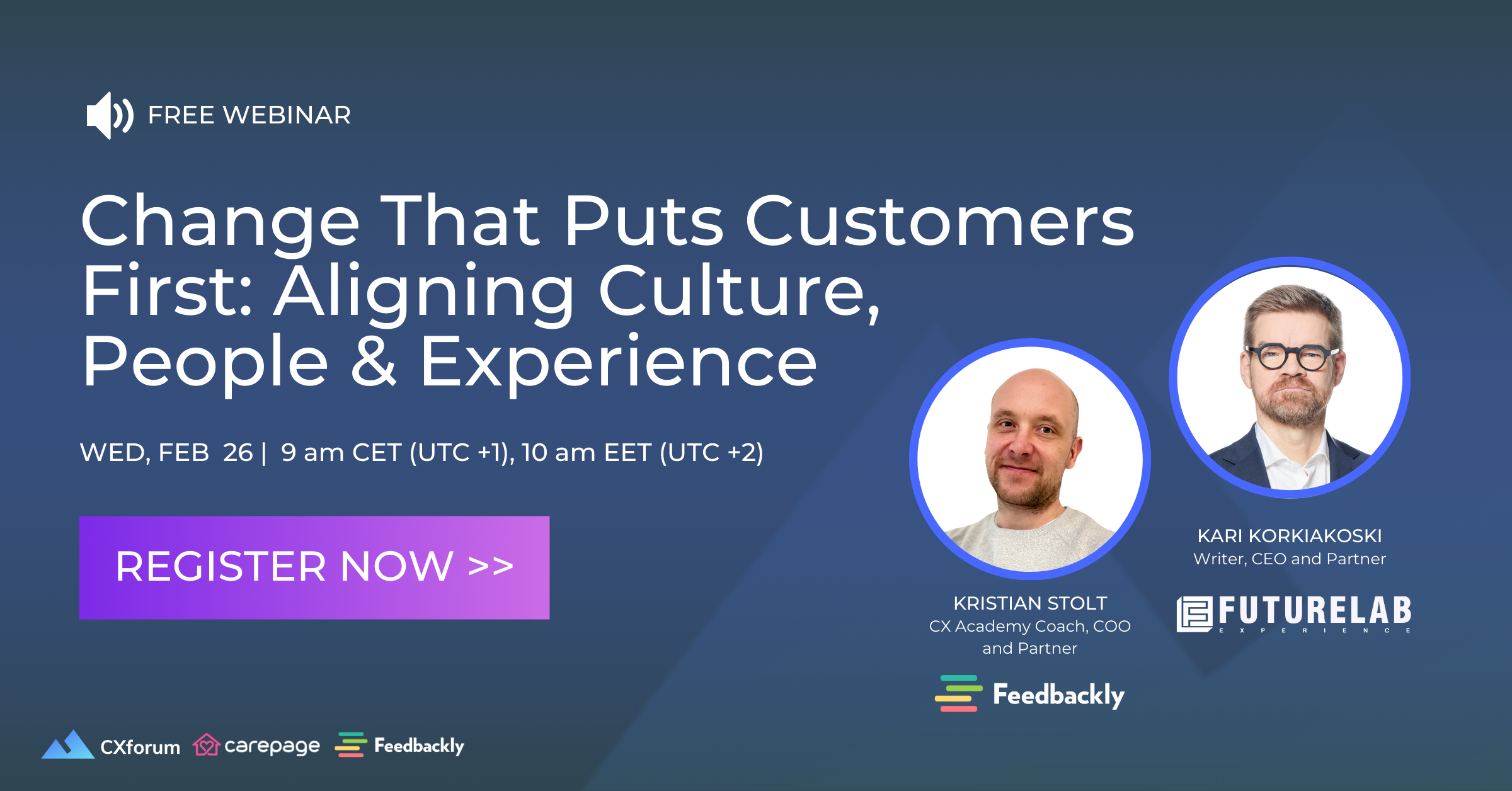 Webinar: Change That Puts Customers First: Aligning Culture, People & Experience